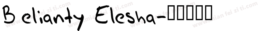 Belianty Elesha字体转换